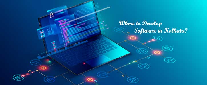 Where to Develop Software in Kolkata?